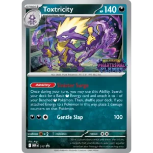 Toxtricity Prerelease - MEP017 - Stamped Phantasmal Flames Promo